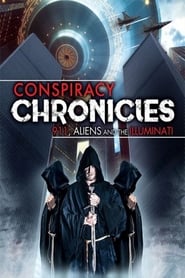 Conspiracy Chronicles 911 Aliens and the Illuminati' Poster