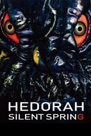 Hedorah Silent Spring' Poster