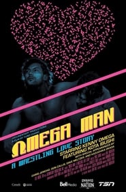Omega Man A Wrestling Love Story' Poster