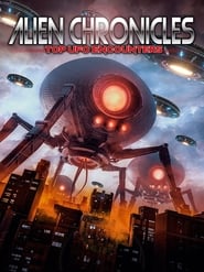 Alien Chronicles Top Ufo Encounters' Poster