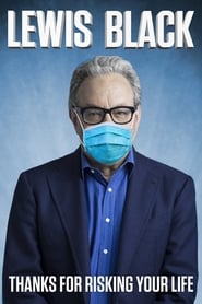 Lewis Black Thanks For Risking Your Life' Poster