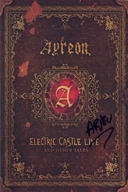 Streaming sources forAyreon Electric Castle Live And Other Tales
