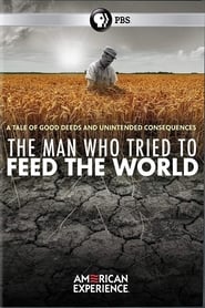 The Man Who Tried to Feed the World' Poster