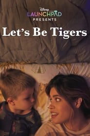 Lets Be Tigers' Poster