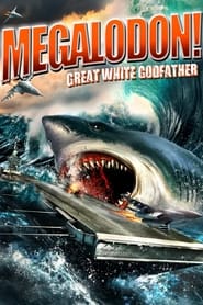 Megalodon Great White Godfather' Poster