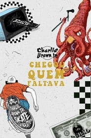 Charlie Brown Jr Chegou Quem Faltava' Poster