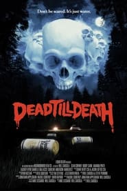 Dead Till Death' Poster