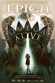 Epica  MEGA ALIVE  A Universal Streaming Event by EPICA' Poster
