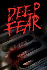 Deep Fear' Poster