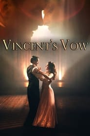 Vincents Vow