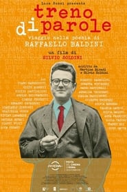 Treno di parole viaggio nella poesia di Raffaello Baldini' Poster