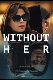 Without Her' Poster