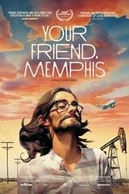 Your Friend Memphis' Poster