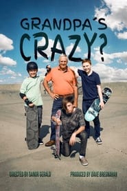Grandpas Crazy' Poster