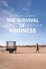 The Survival of Kindness' Poster