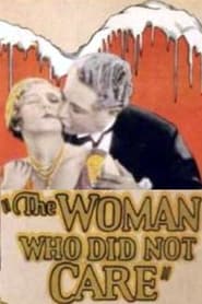 The Woman Who Did Not Care' Poster