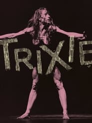 Trixie' Poster