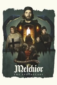 Melchior the Apothecary' Poster