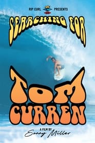 Searching for Tom Curren' Poster