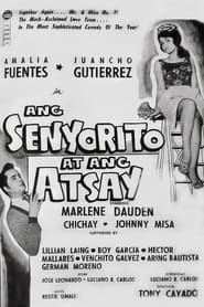 Ang Senyorito At Ang Atsay' Poster