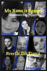 My Name is Happy Happiness Film Project' Poster