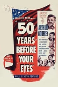 Fifty Years Before Your Eyes' Poster