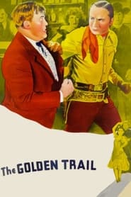 The Golden Trail' Poster