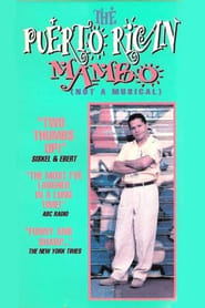 The Puerto Rican Mambo Not a Musical' Poster