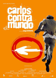 Carlos contra el mundo' Poster