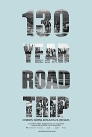 130 Year Road Trip' Poster