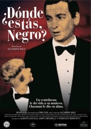 Dnde ests Negro' Poster