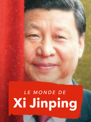 The New World of Xi Jinping' Poster
