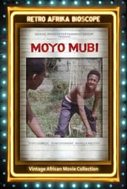 Moyo Mubi' Poster