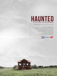 Haunted A Last Visit to the Red House' Poster