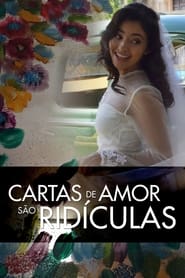 Cartas de Amor so Ridculas' Poster