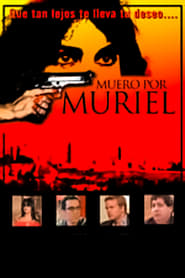 Muero por Muriel' Poster