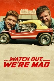 Watch Out Were Mad' Poster