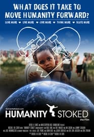 Humanity Stoked' Poster