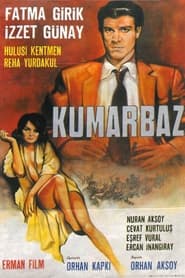 Kumarbaz' Poster