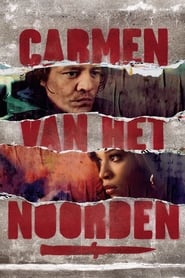 Carmen van het Noorden' Poster