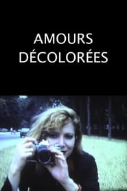 Amours dcolores' Poster
