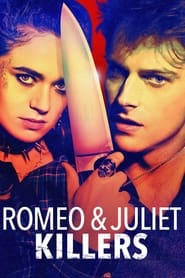 Romeo  Juliet Killers' Poster