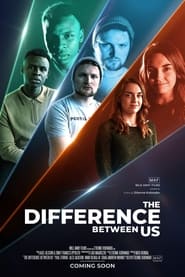 The Difference Between Us' Poster