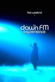 The Weeknd x the Dawn FM Experience Poster
