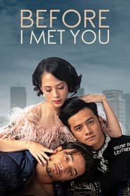 Before I Met You' Poster
