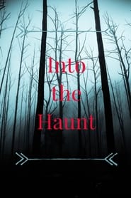 Into the Haunt' Poster