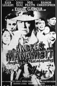 Andres Manambit Angkan ng matatapang' Poster