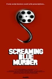 Screaming Blue Murder' Poster