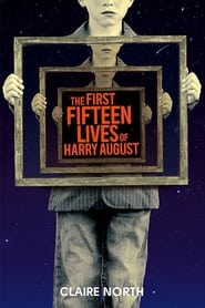 The First Fifteen Lives of Harry August' Poster