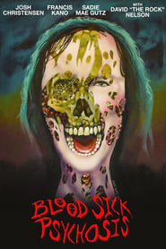 Blood Sick Psychosis' Poster